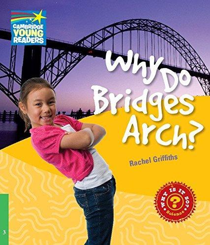 Посібник «Cambridge Young Readers: Why Do Bridges Arch?...