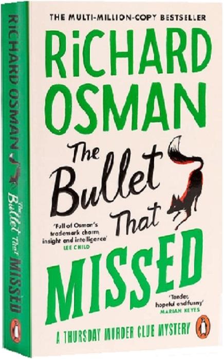 The Bullet That Missed (Book 3)