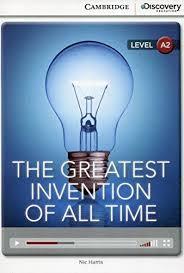 CDIR Level A2. The Greatest Invention of All Time (Book...