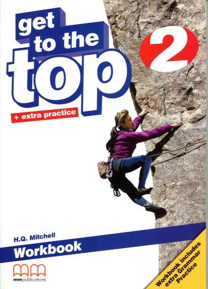 Робочий зошит «Get To the Top 2. Workbook