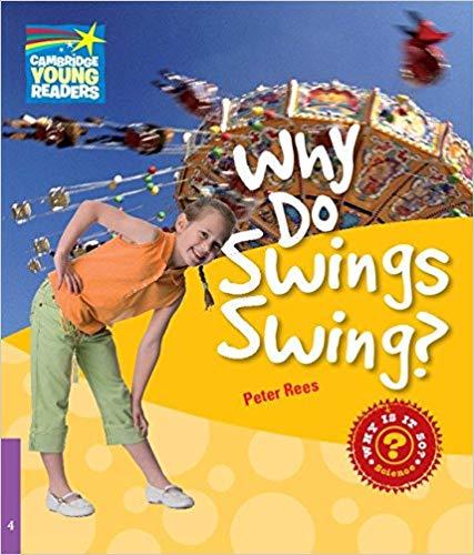 Посібник «Cambridge Young Readers: Why Do Swings Swing?...