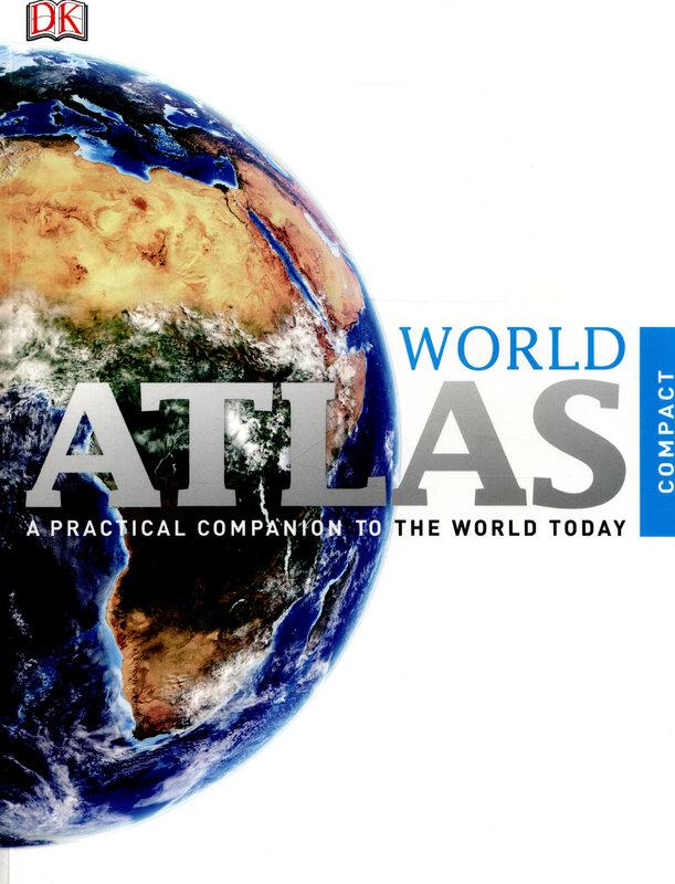 Compact World Atlas : A Practical Companion to the...