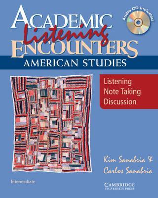 Посібник «Academic Listening Encounters. American Studies...