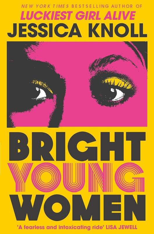 Bright Young Women: The Richard and Judy pick from...