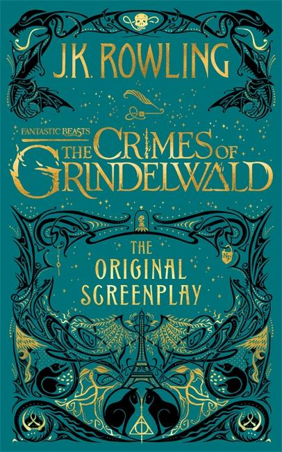 Fantastic Beasts: The Crimes of Grindelwald - The Original...