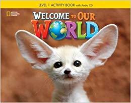 Посібник «Welcome to Our World 1: Activity Book with...