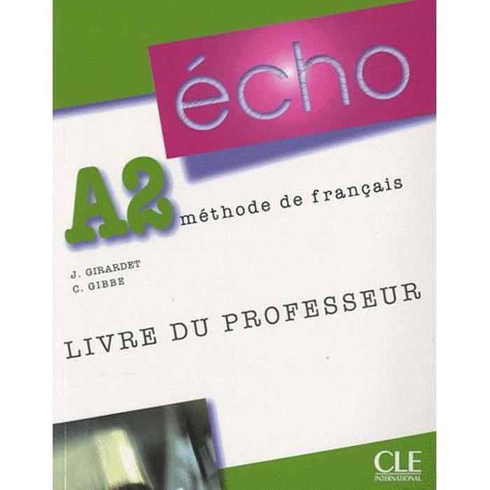 Підручник «Echo (Nouvelle Version) : Livre De L'Eleve...