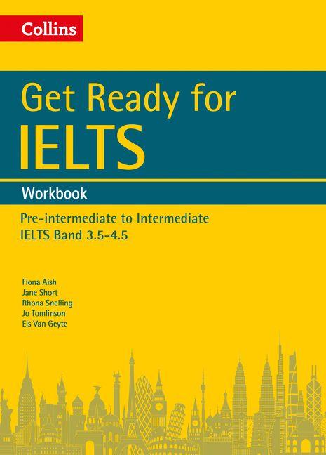 Робочий зошит «Get Ready for IELTS: Workbook : IELTS...