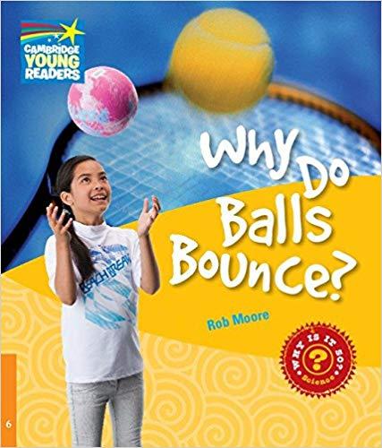 Посібник «Cambridge Young Readers: Why Do Balls Bounce?...