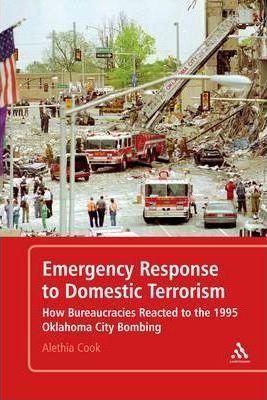 Emergency Response to Domestic Terrorism: How Bureaucracies...