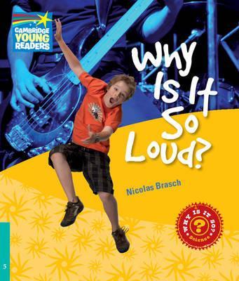 Посібник «Cambridge Young Readers: Why Is It So Loud?...