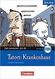 Посібник «DaF-Krimis: A2/B1 Tatort: Krankenhaus mit...