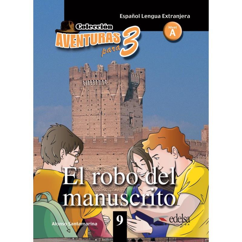 Aventuras para 3 (A2). El robo del manuscrito. Book...