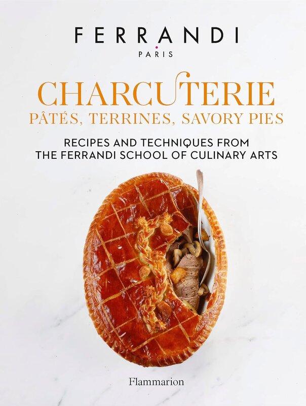 Charcuterie: Pts, Terrines, Savory Pies: Recipes and...