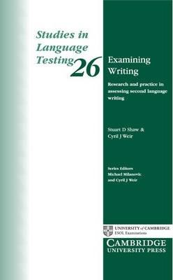 Посібник «Studies in Language Testing: Examining Writing:...