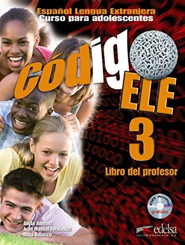 для вчителя «Codigo ELE 3: Libro del profesor + CD...