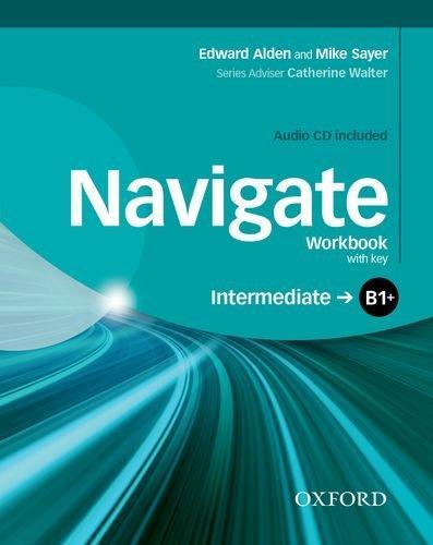 Посібник"Navigate Intermediate B1+: Workbook with Key...