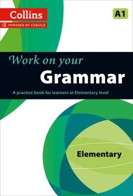 Підручник «Collins Work on your Grammar Elementary...