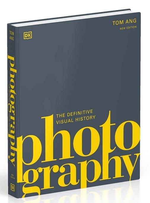 Photography: The Definitive Visual History