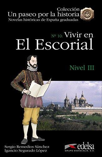 Посібник «Un paseo por la historia : Vivir en El Escorial
