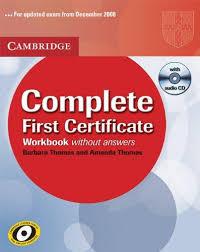 Робочий зошит «Complete First Certificate Workbook...