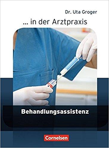 Робочий зошит «Arztpraxis. Behandlungsassistenz Arbeitsbuch»