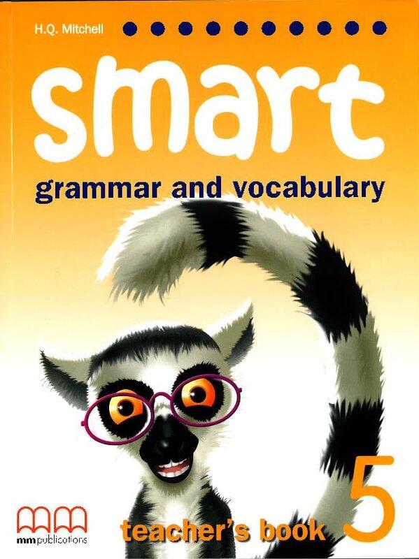 для вчителя «Smart Grammar and Vocabulary 5 Teacher's...