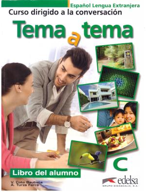 Посібник «Tema a tema - Curso de conversacion : Asi...