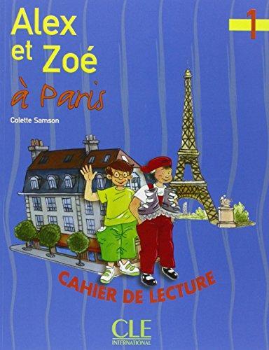 Посібник «Alex et Zoe a Paris 1. Cahier de lecture...
