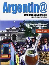 Підручник «Argentin. Manual de Civilizacion. Libro...