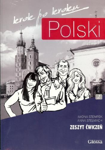 Робочий зошит «Polski, krok po kroku 2 (A2/B1). Zeszyt...