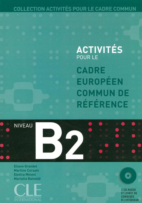 Посібник «Activits pour le Cadre commun – Niveau B2...
