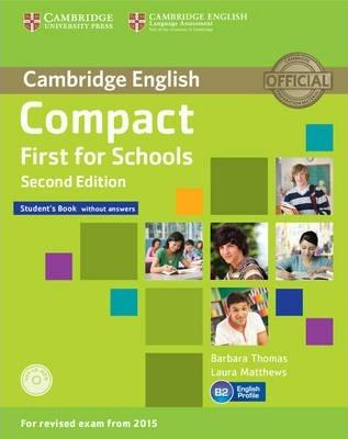 Підручник «Compact First for Schools 2nd Edition. Student's...