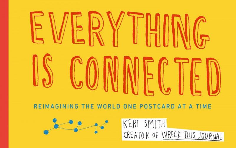 Keri Smith: Everything is Connected