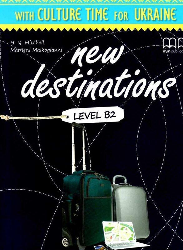 Посібник «New Destinations. Level B2. Culture Time...