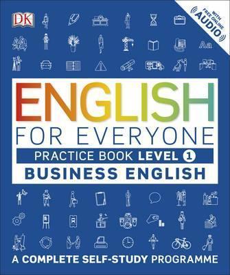 English for Everyone Business English Practice Book...