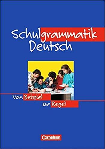 Підручник «Schulgrammatik Deutsch. Vom Beispiel zur...