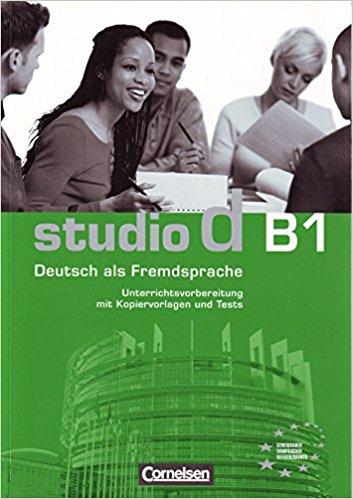 для вчителя «Studio d B1. Unterrichtsvorbereitung (Print)...