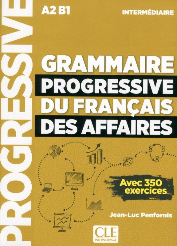 Посібник «Grammaire Progressive du Francais des Affaires...