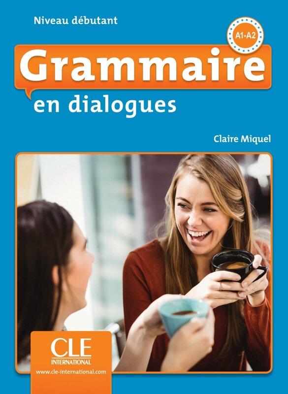 Підручник «En dialogues Grammaire 2e Edition Debutant...