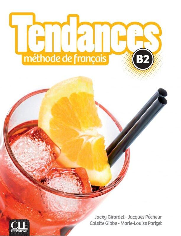 Підручник «Tendances B2 Livre de l'eleve + DVD-ROM