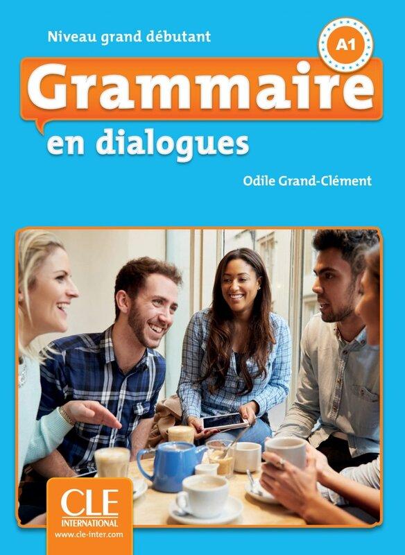 Підручник «En dialogues Grammaire 2e Edition Grand...