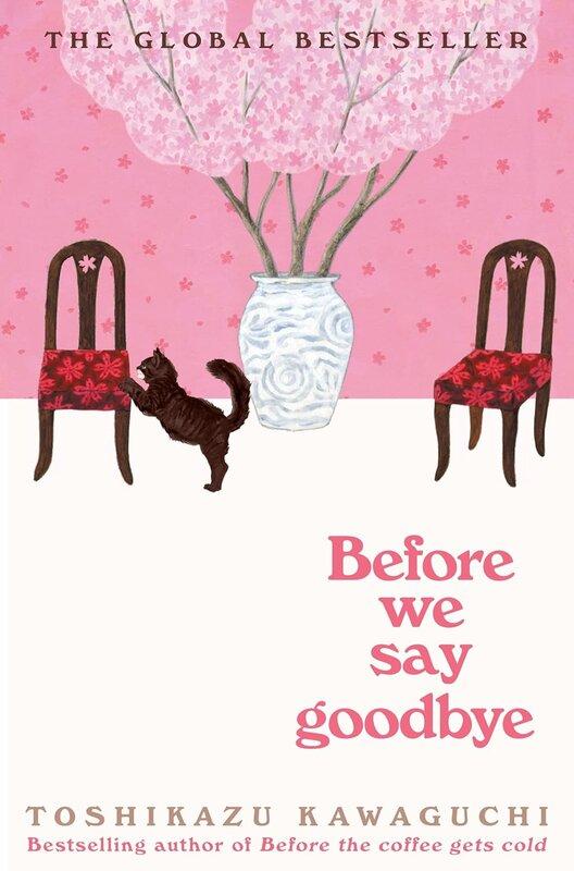 Before We Say Goodbye: Curl up with the magical story...