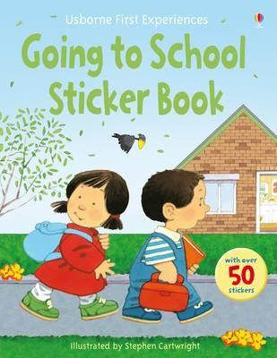 First Experiences. Going to School. Sticker Book
