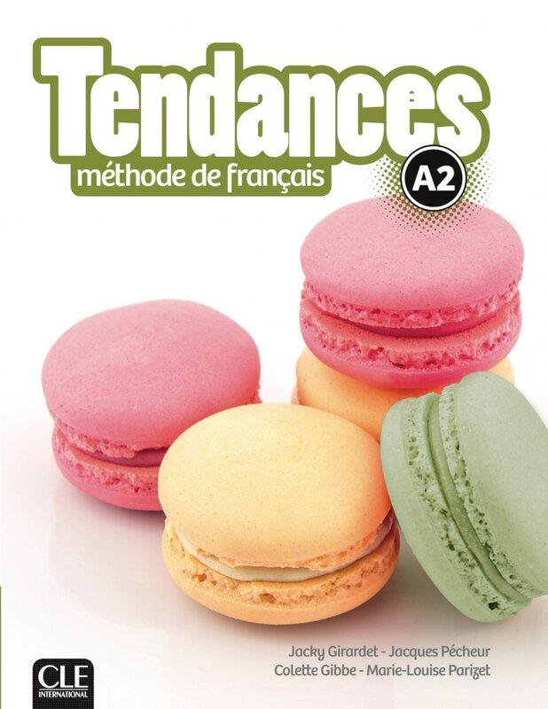 Підручник «Tendances A2 Livre de l'eleve + DVD-ROM