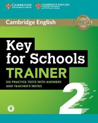 Комплект книг «Key for Schools Trainer 2 Six Practice...