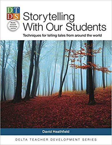 для вчителя «Storytelling With Our Students : Techniques...