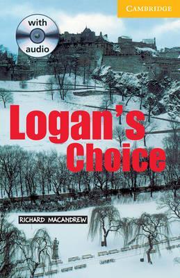 CER 2. Logan's Choice (with Audio CD Pack)