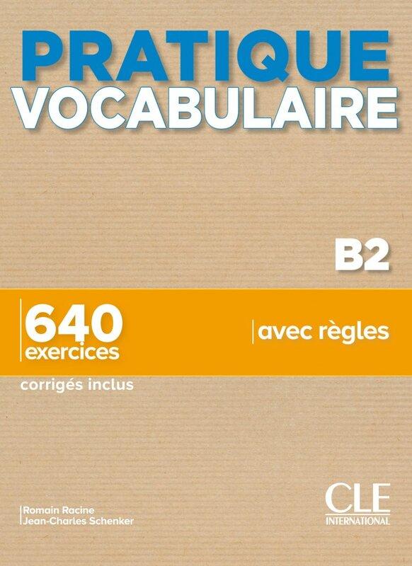 Посібник «Pratique Vocabulaire B2 + Corrigs»