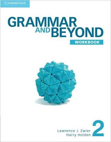 Робочий зошит «Grammar and Beyond Level 2. Workbook»